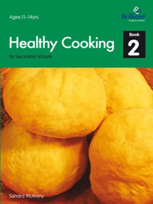cover image of Healthy Cooking for Secondary Schools, Book 2